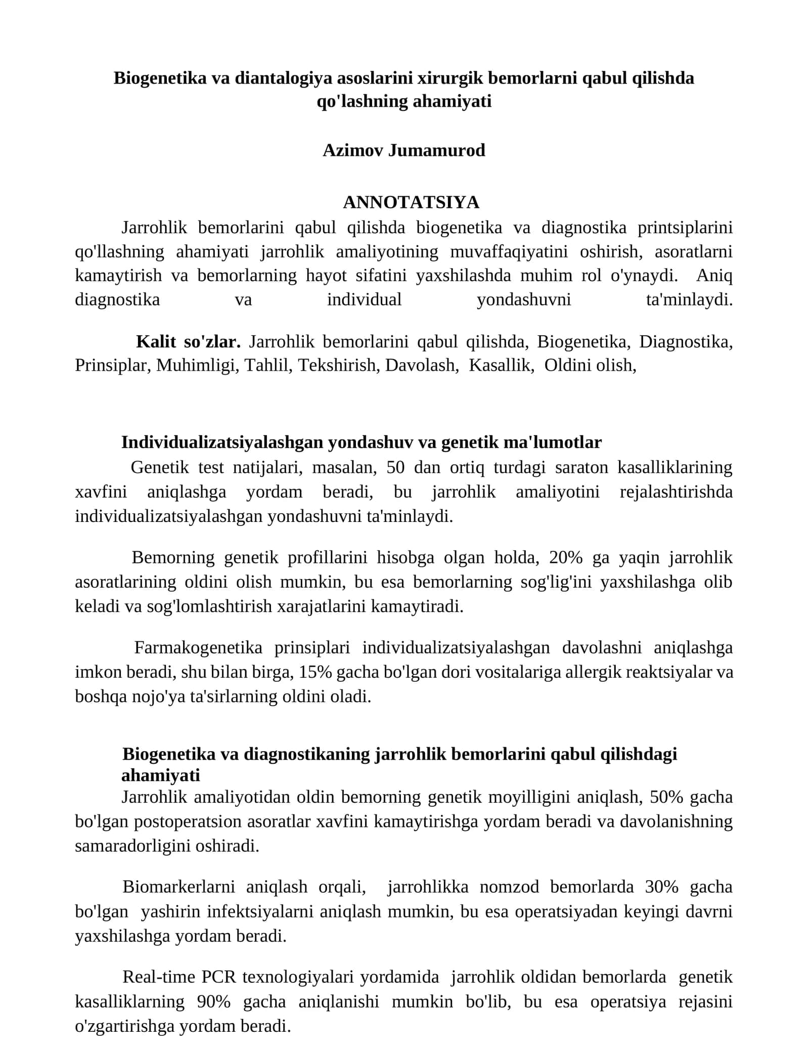 Biogenetika va diantalogiya asoslarini xirurgik bemorlarni qabul qilishda qo'lashning ahamiyati