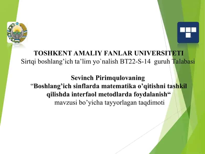 Boshlang’ich sinflarda matematika o’qitishni tashkil qilishda interfaol metodlarda foydalanish