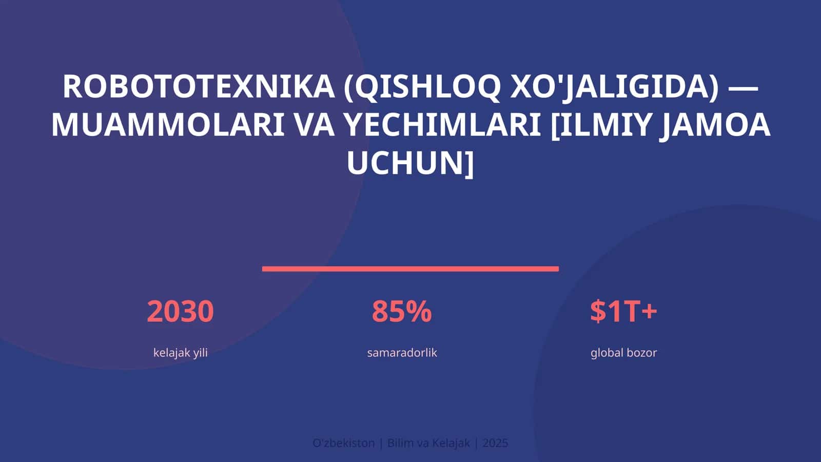 Robototexnika (qishloq xo'jaligida) — muammolari va yechimlari [ilmiy jamoa uchun]