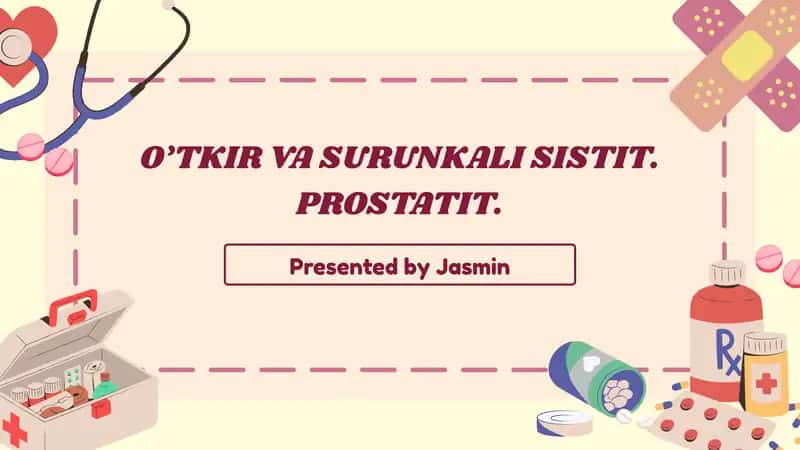 O’TKIR VA SURUNKALI SISTIT. PROSTATIT.