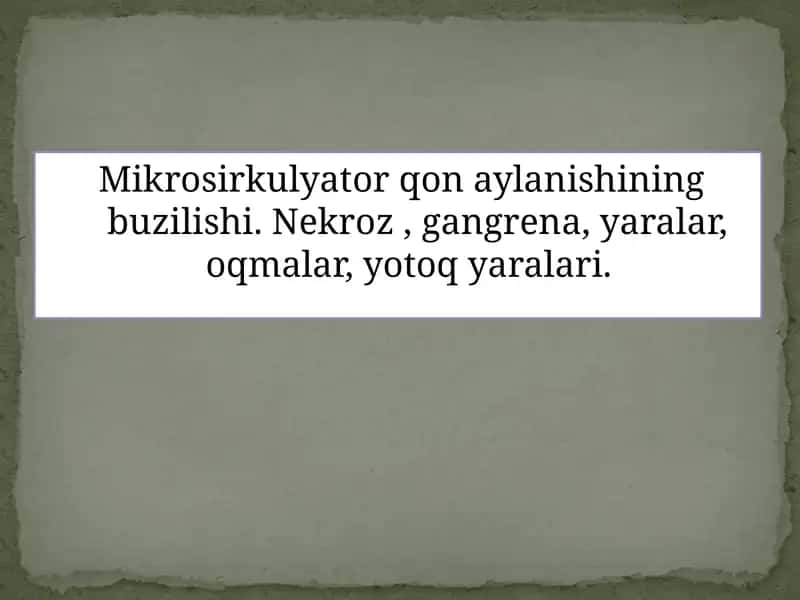 Mikrosirkulyator qon aylanishining buzilishi