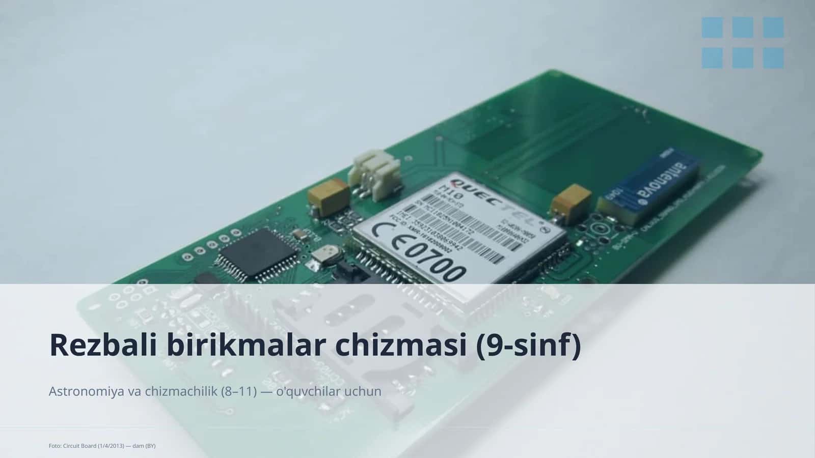 Rezbali birikmalar chizmasi (9-sinf)