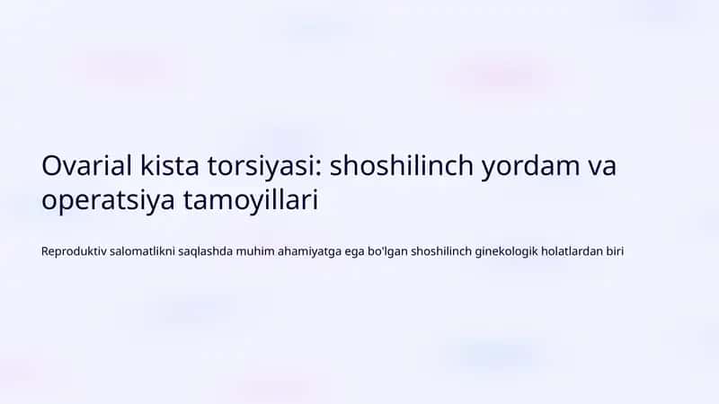 Ovarial kista torsiyasi