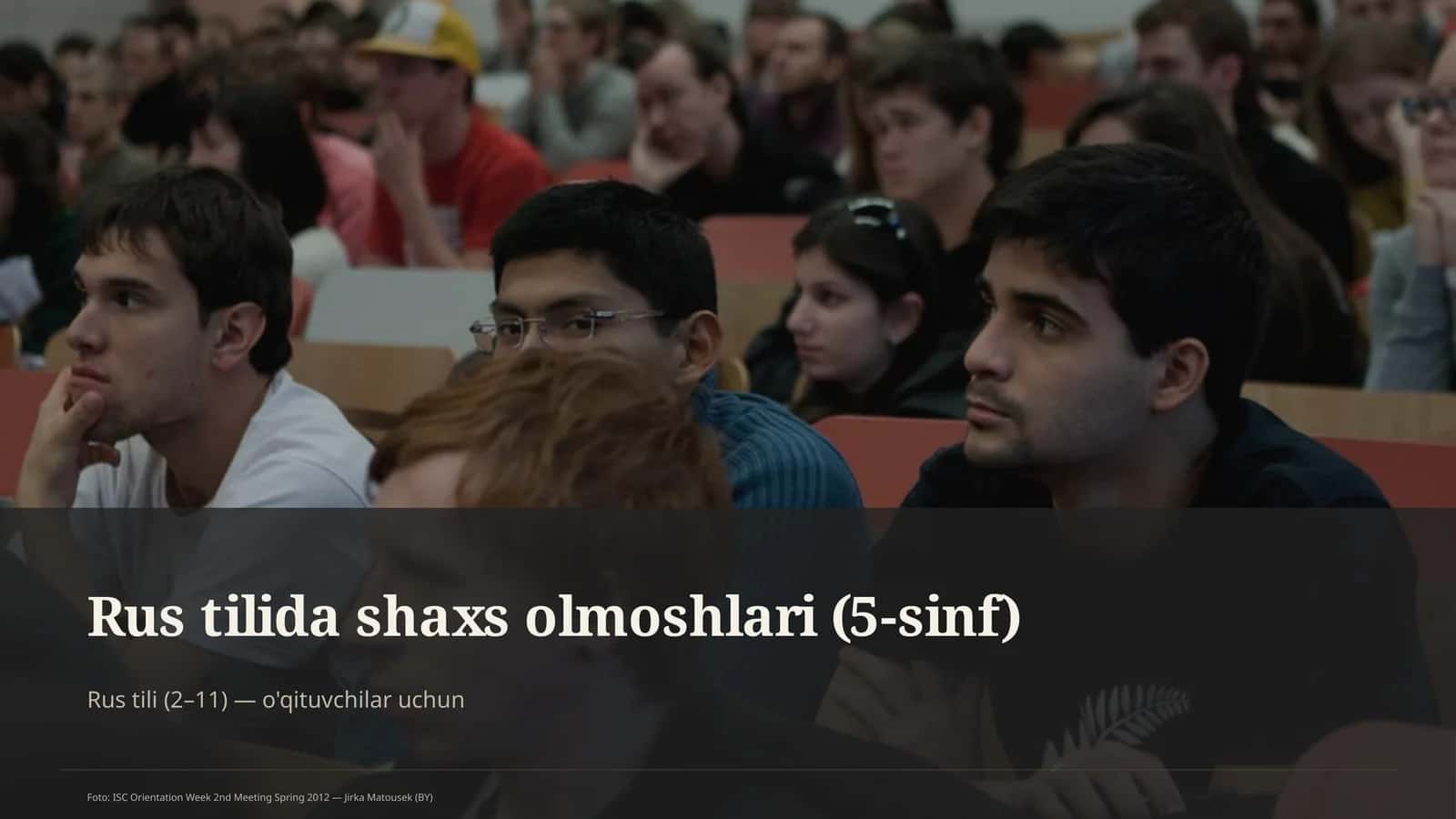 Rus tilida shaxs olmoshlari (5-sinf)