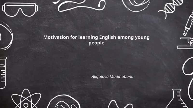 Motivation for learning English among young people