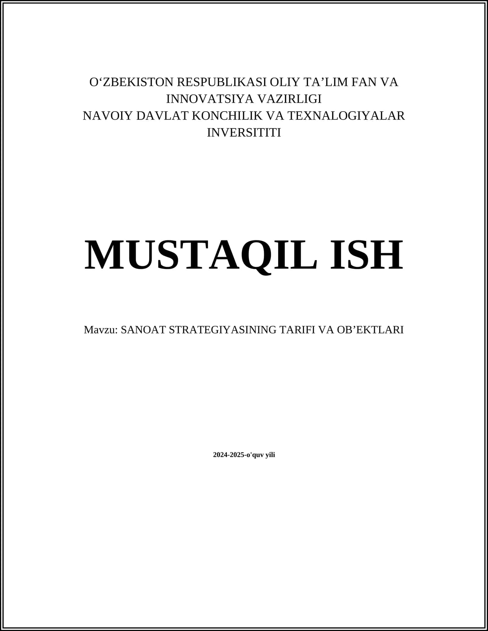 SANOAT STRATEGIYASINING TARIFI VA OBʼEKTLARI