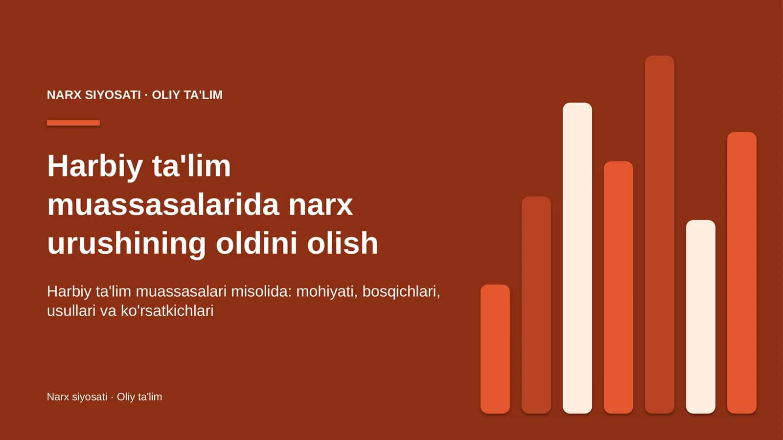 Harbiy ta'lim muassasalarida narx urushining oldini olish