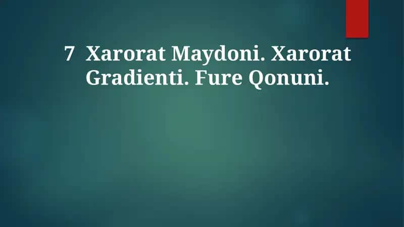 Harorat Maydoni, Harorat Gradienti, FureQonuni