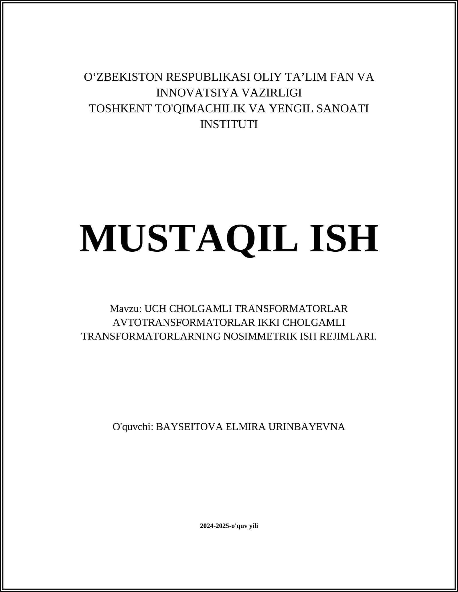 UCH CHOLGAMLI TRANSFORMATORLAR AVTOTRANSFORMATORLAR IKKI CHOLGAMLI TRANSFORMATORLARNING NOSIMMETRIK ISH REJIMLARI