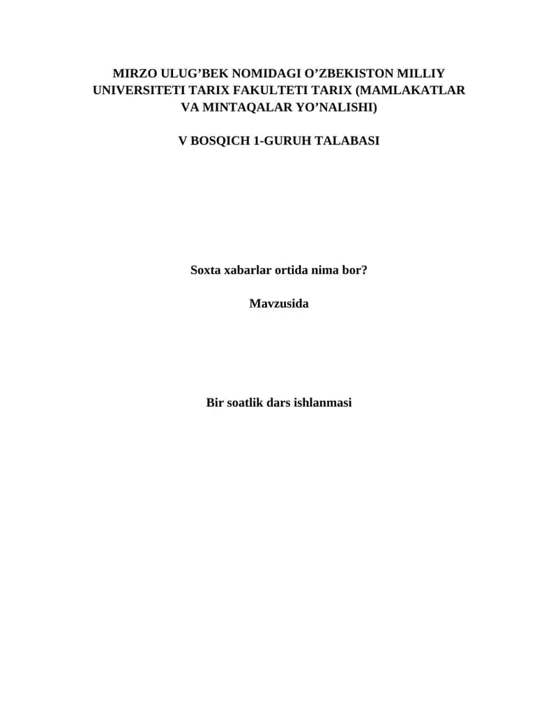 10-sinf dars ishlanma - Soxta xabarlar ortida nima bor
