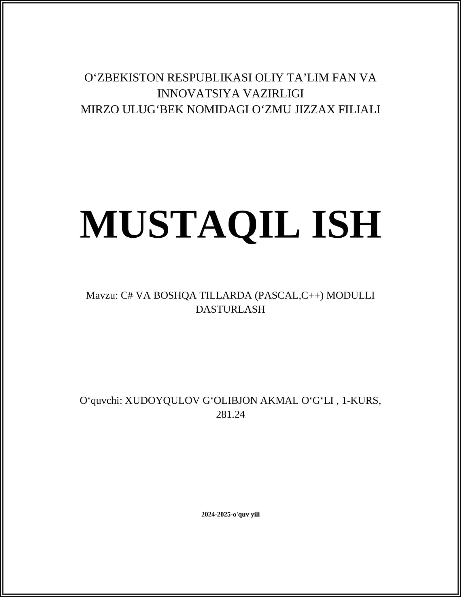 C# VA BOSHQA TILLARDA (PASCAL,C++) MODULLI DASTURLASH