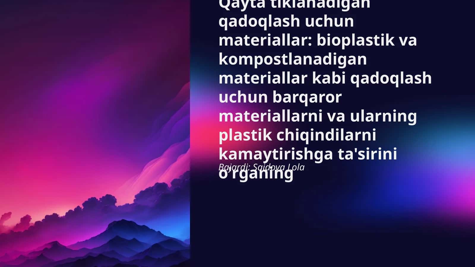 Bioplastik va kompostlanadigan materiallar