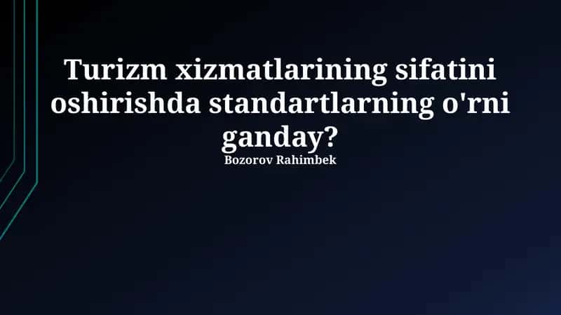 Turizm sohasidagi standartlar