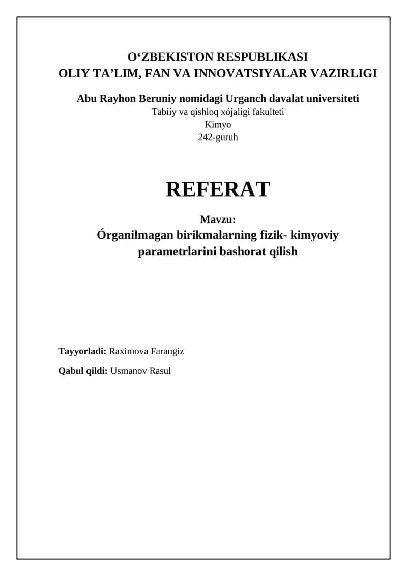 Organometall birikmalarning fizik-kimyoviy parametrlarini bashorat qilish usullari