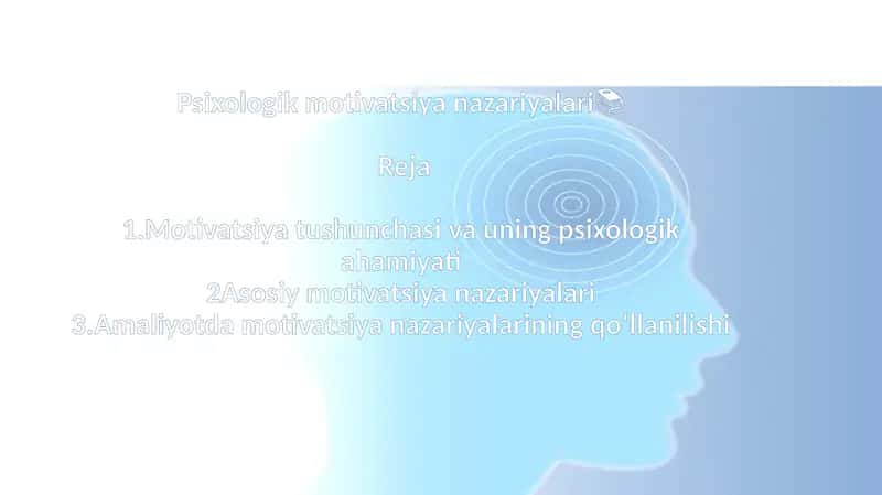 Psixologik motivatsiya nazariyalari