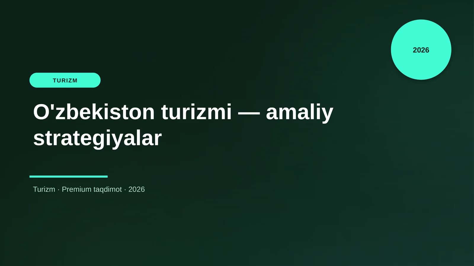 O'zbekiston turizmi — amaliy strategiyalar
