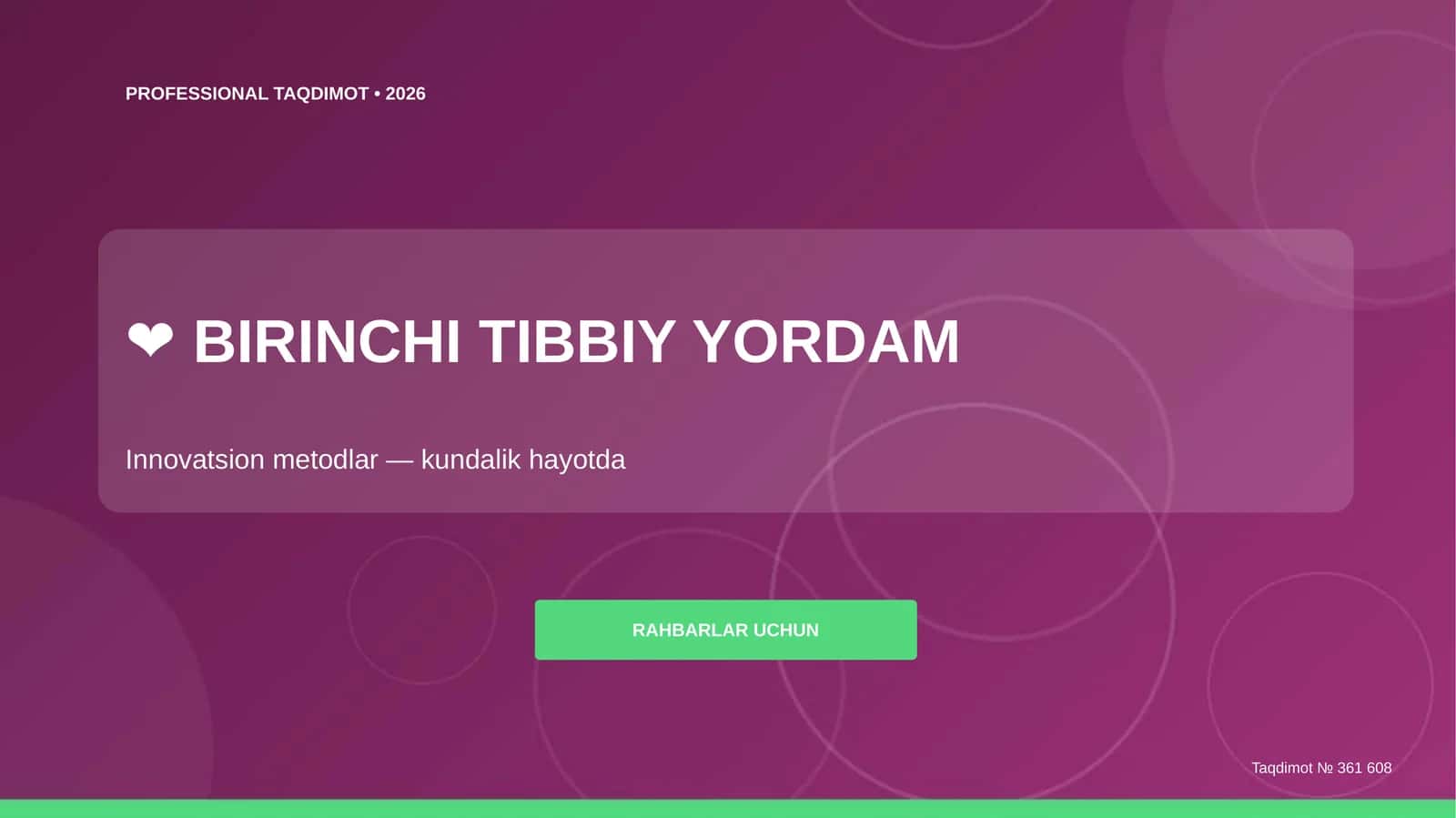 Birinchi tibbiy yordam: innovatsion metodlar
