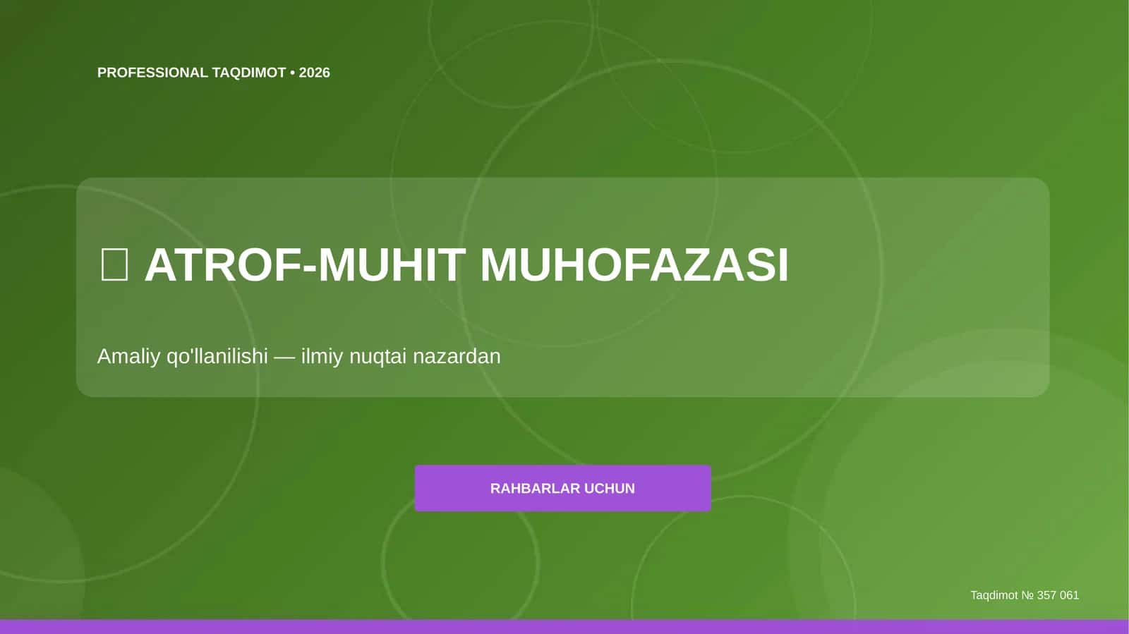 ATROF-MUHIT MUHOFAZASI - Amaliy qo'llanilishi