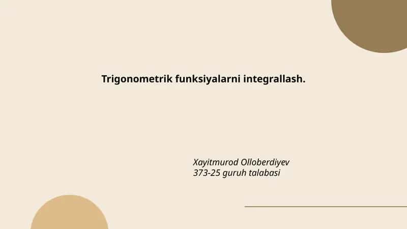 Trigonometrik funksiyalarni integrallash