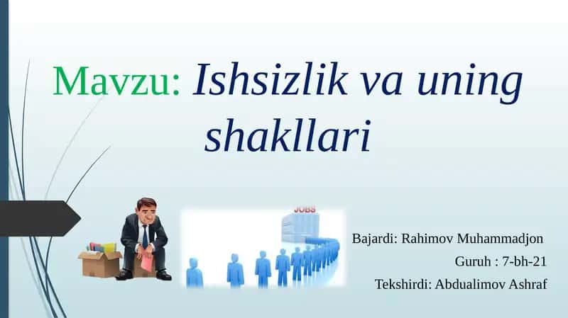 Ishsizlik va uning shakllari