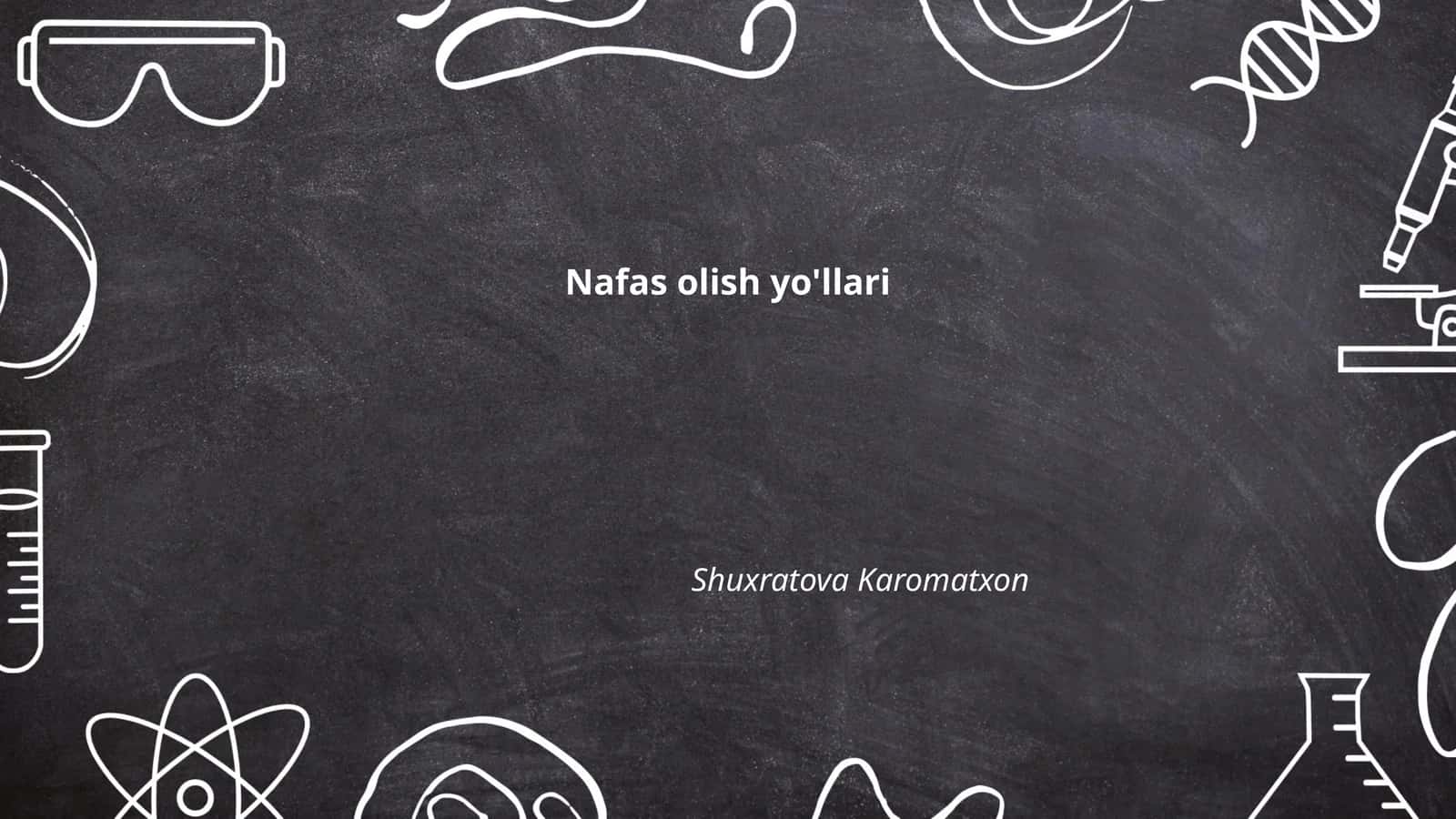 Nafas olish yo'llari