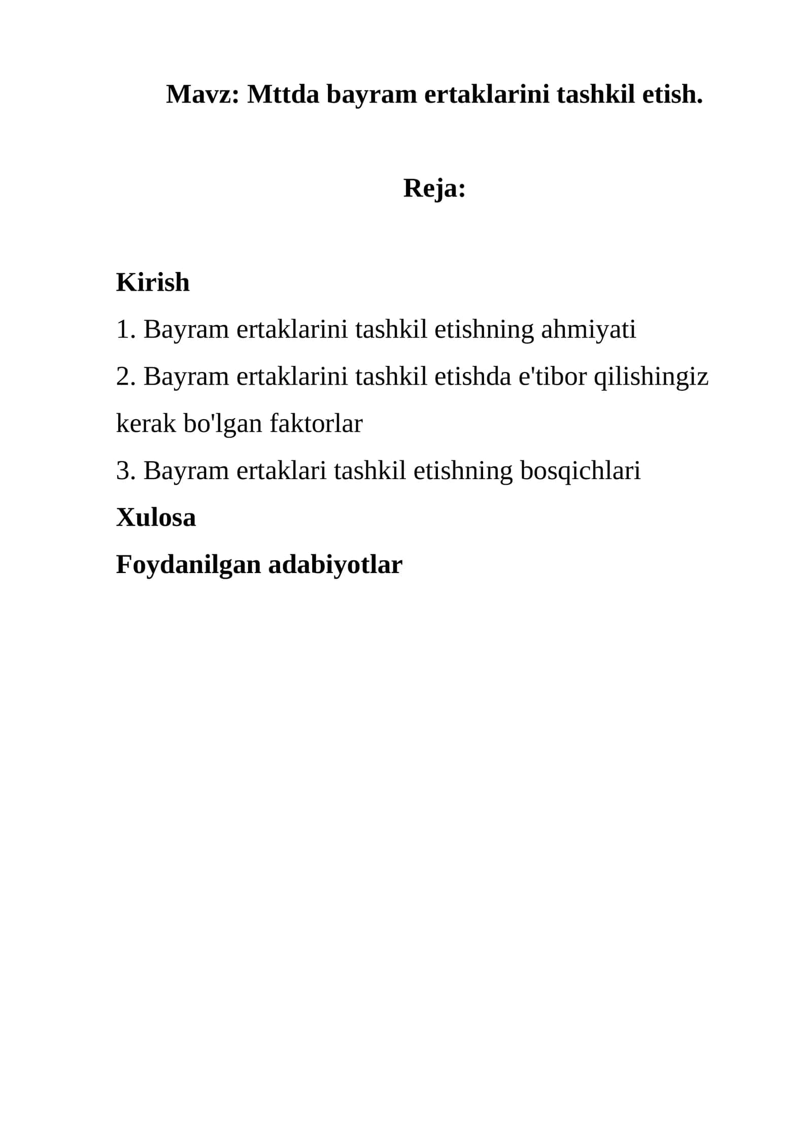 Mttda bayram ertaklarini tashkil etish.