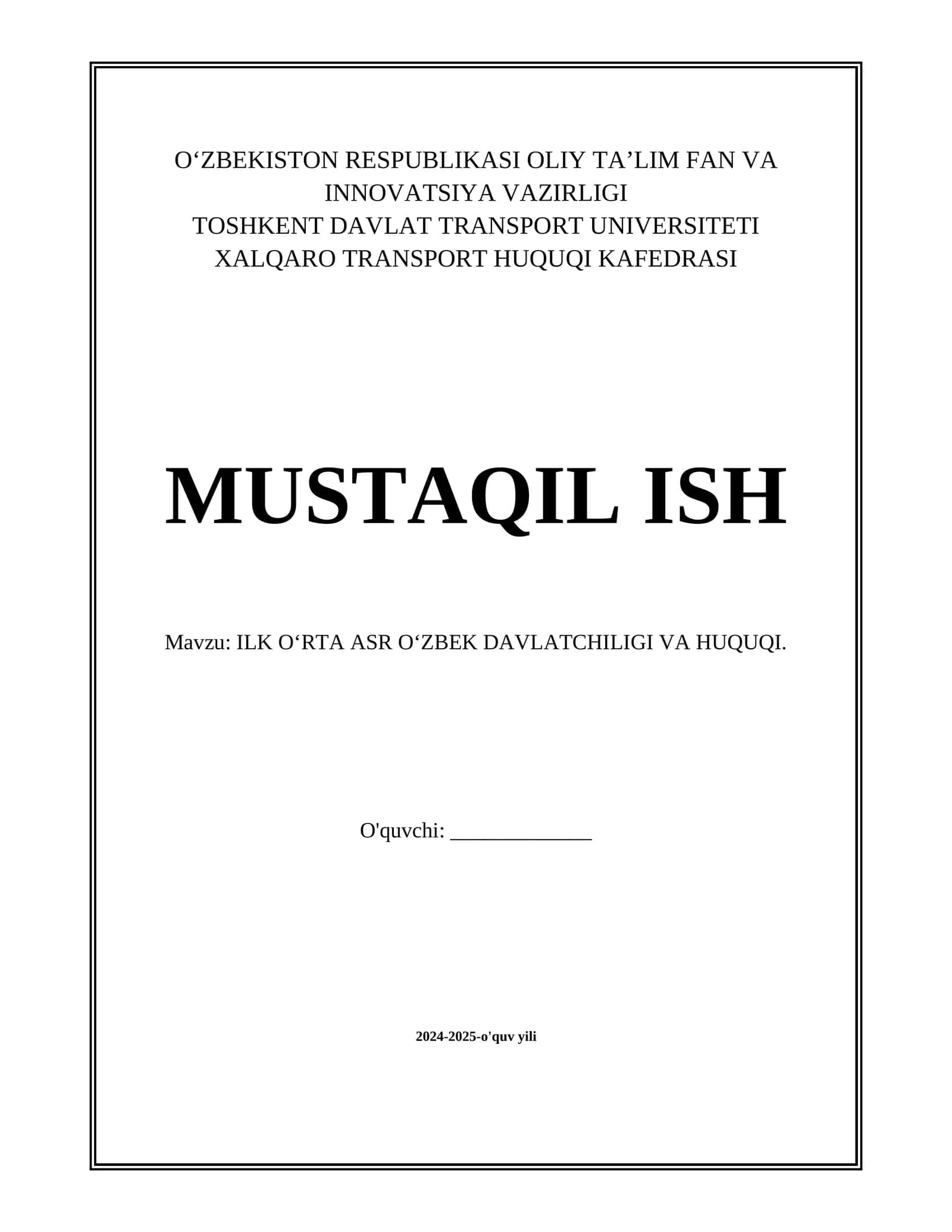 ILK O‘RTA ASR O‘ZBEK DAVLATCHILIGI VA HUQUQI.