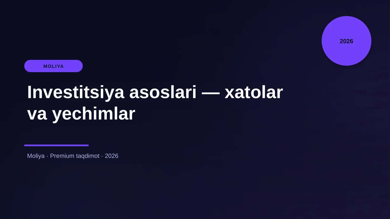 Investitsiya asoslari — xatolar va yechimlar