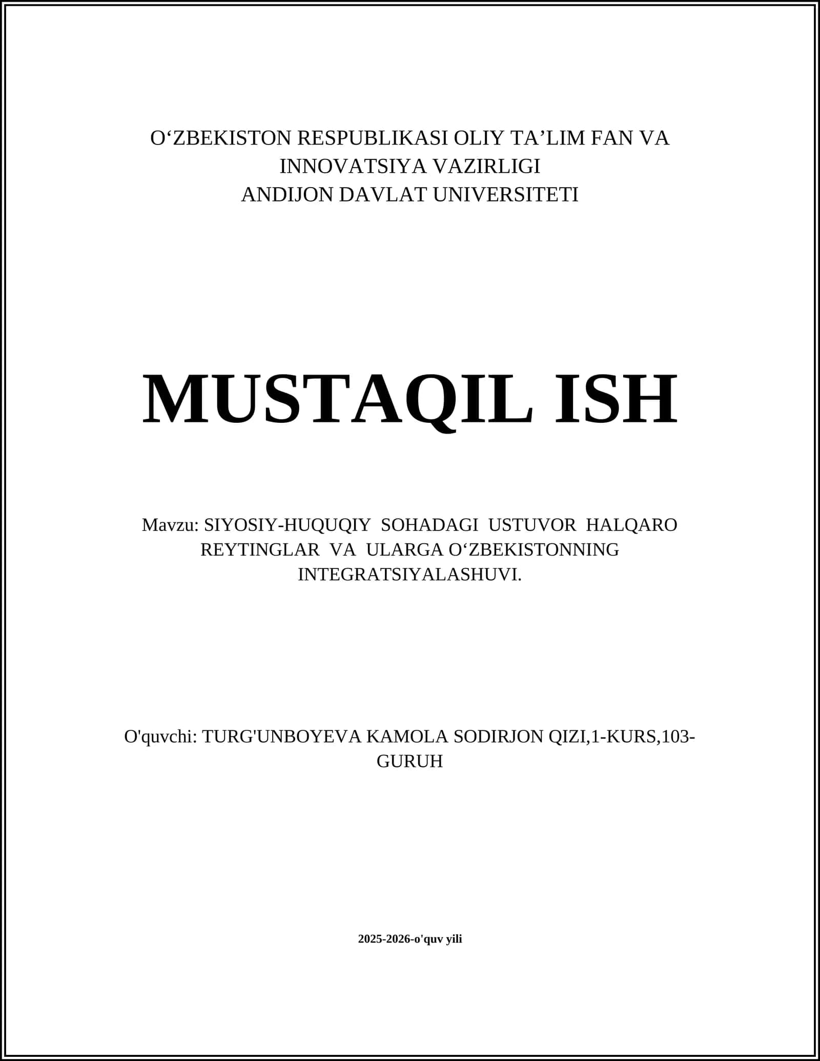 SIYOSIY-HUQUQIY SOHADAGI USTUVOR HALQARO REYTINGLAR VA ULARGA O‘ZBEKISTONNING INTEGRATSIYALASHUVI