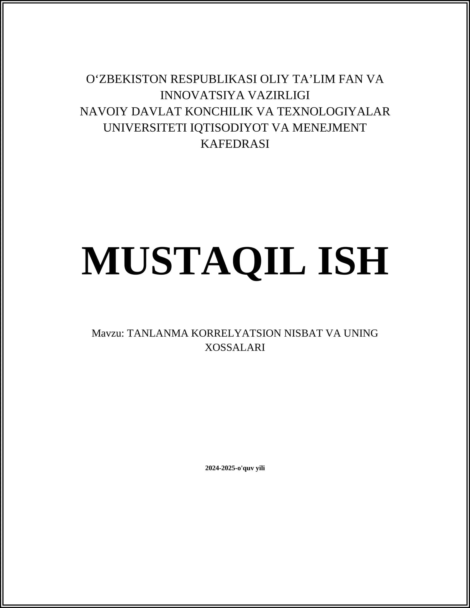 TANLANMA KORRELYATSION NISBAT VA UNING XOSSALARI