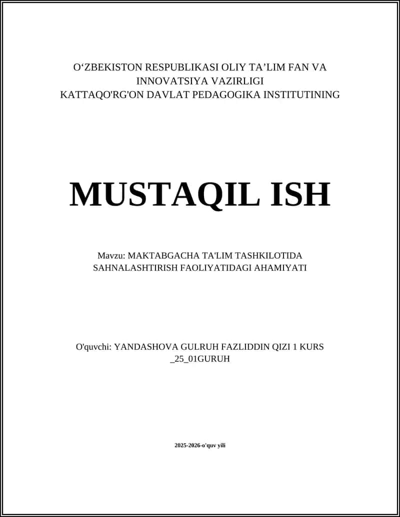 MAKTABGACHA TA'LIM TASHKILOTIDA SAHNALASHTIRISH FAOLIYATIDAGI AHAMIYATI