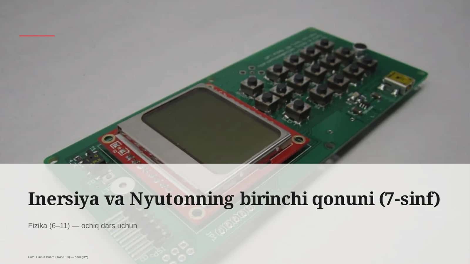Inersiya va Nyutonning birinchi qonuni (7-sinf)