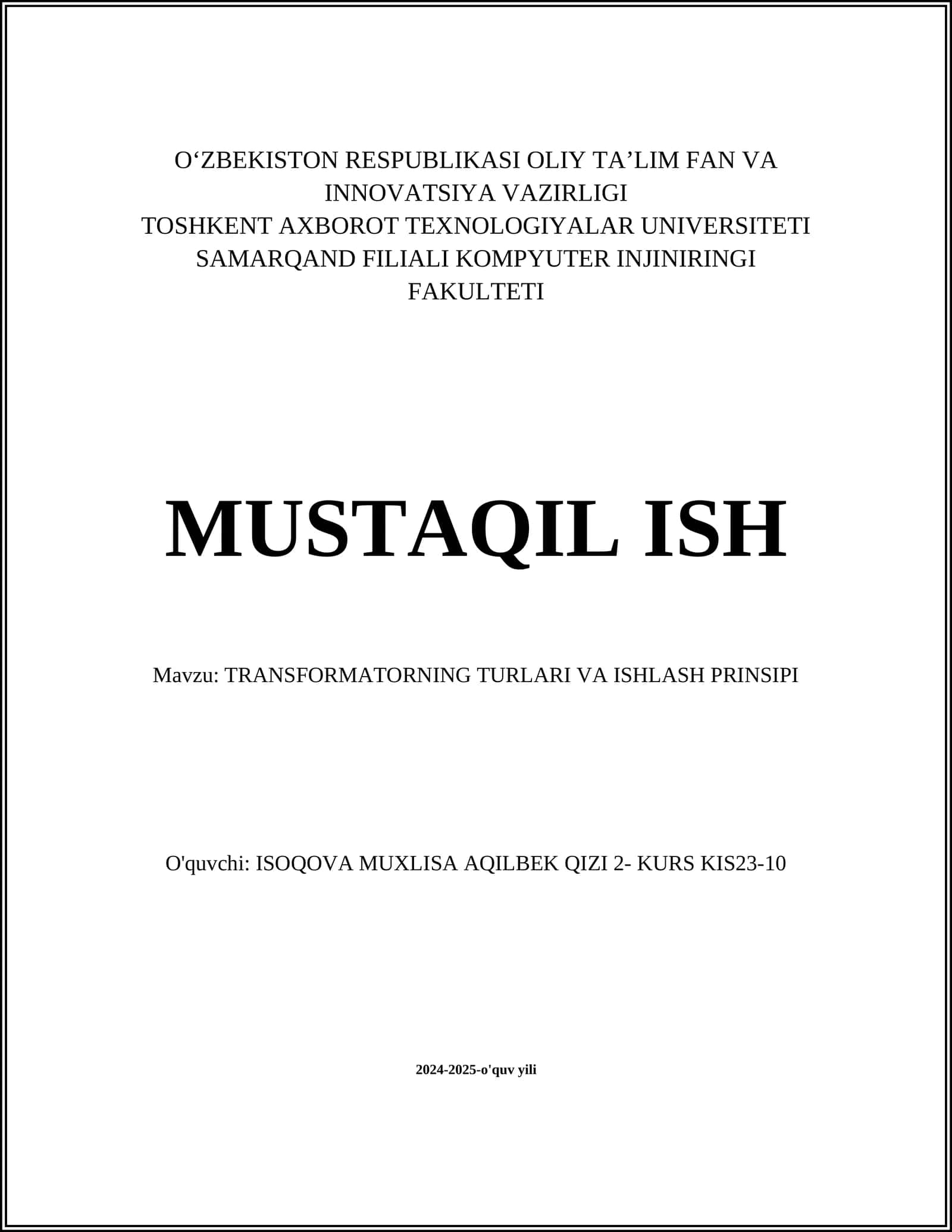 TRANSFORMATORNING TURLARI VA ISHLASH PRINSIPI