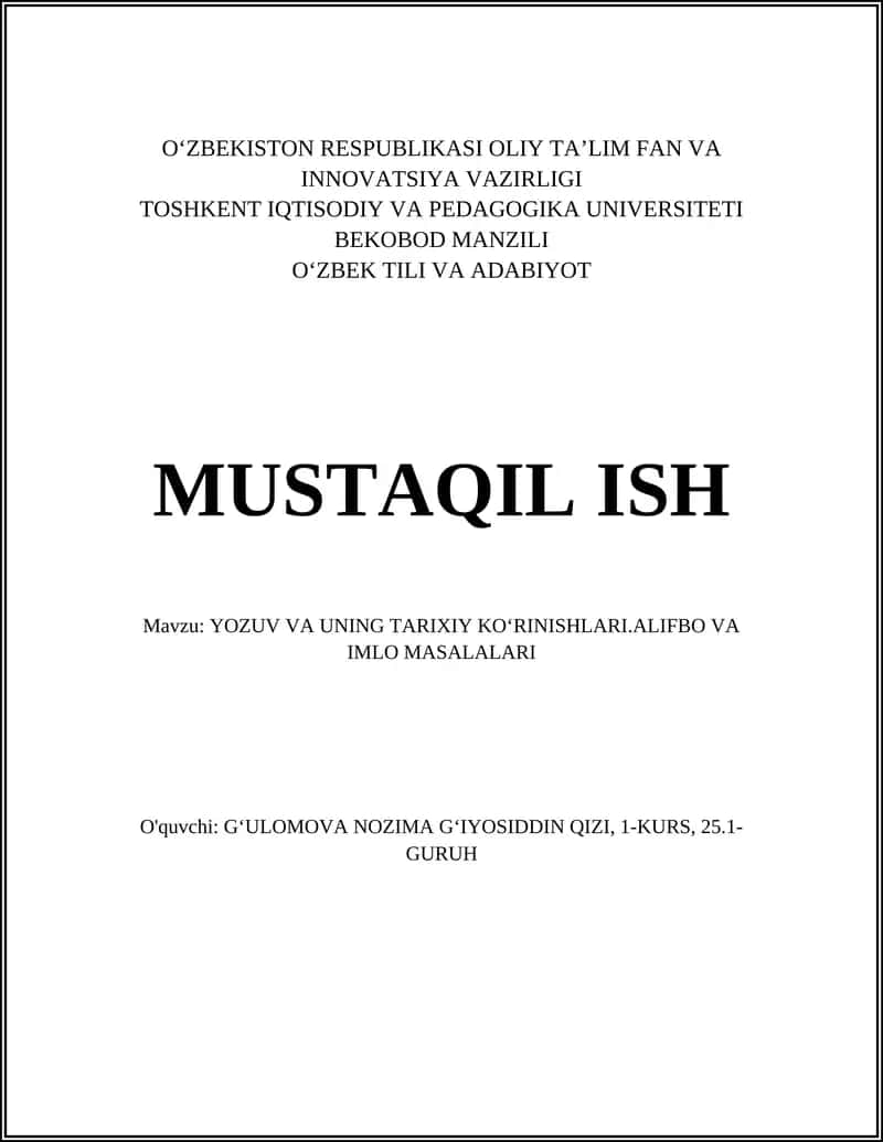 YOZUV VA UNING TARIXIY KOʻRINISHLARI.ALIFBO VA IMLO MASALALARI
