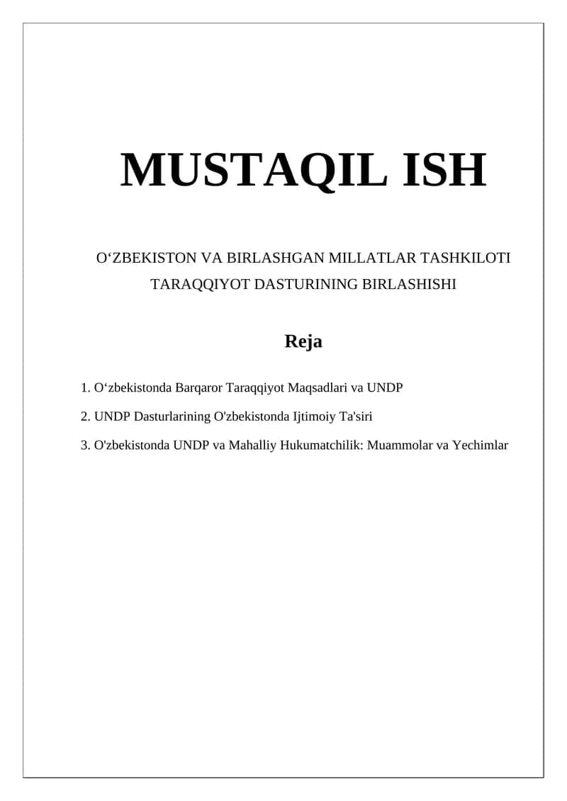 OʻZBEKISTON VA BIRLASHGAN MILLATLAR TASHKILOTI TARAQQIYOT DASTURINING BIRLASHISHI