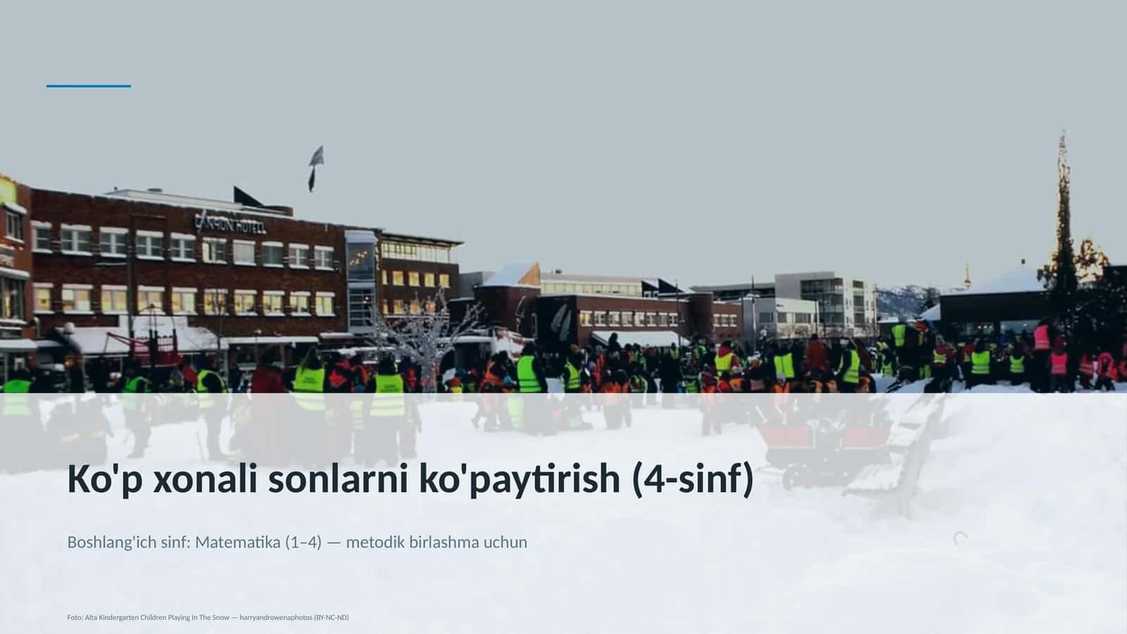 Ko'p xonali sonlarni ko'paytirish (4-sinf)