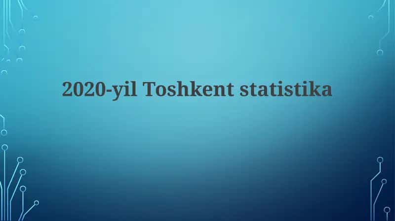 Toshkentstatistika 2020