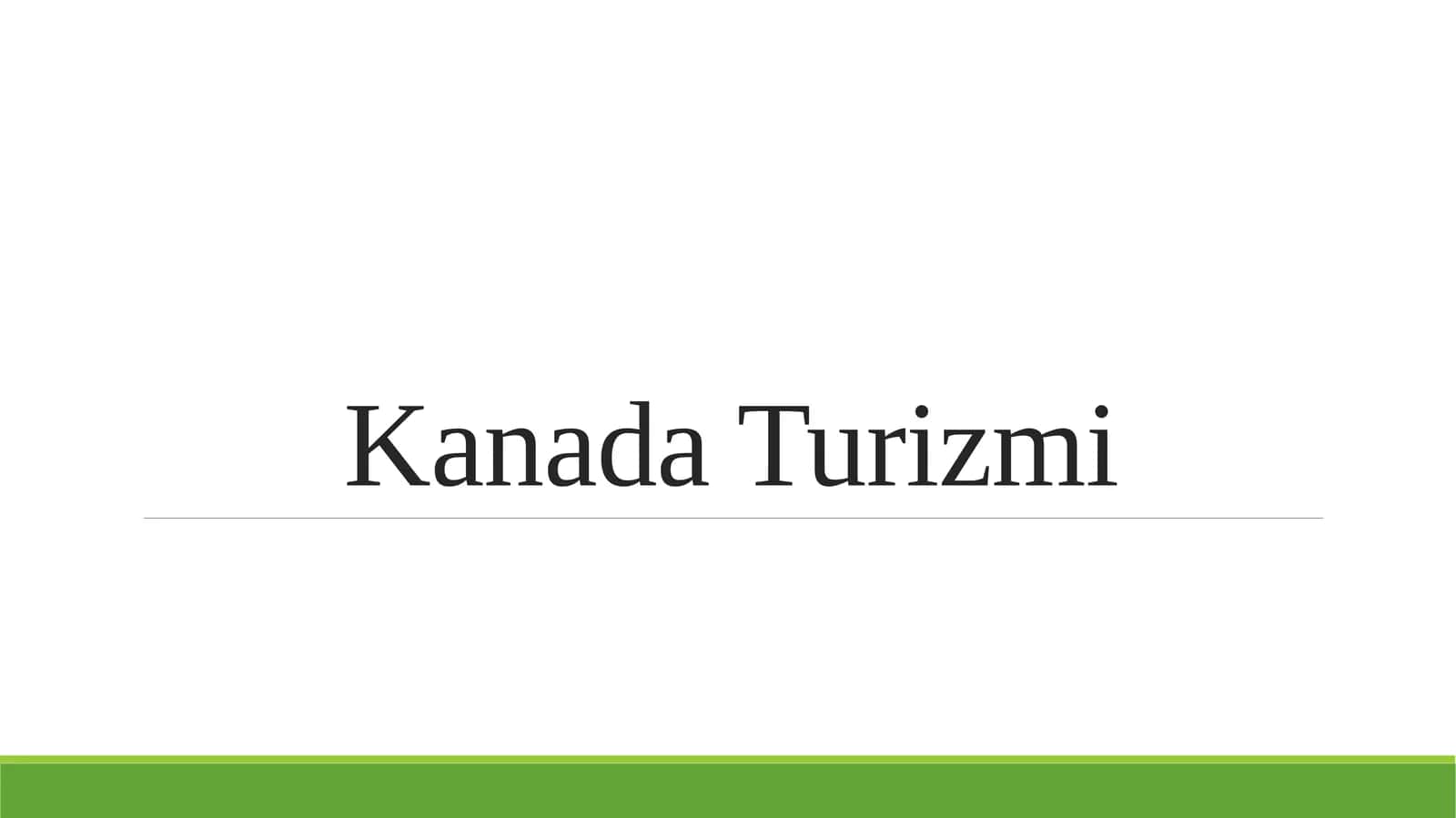 Kanada Turizmi