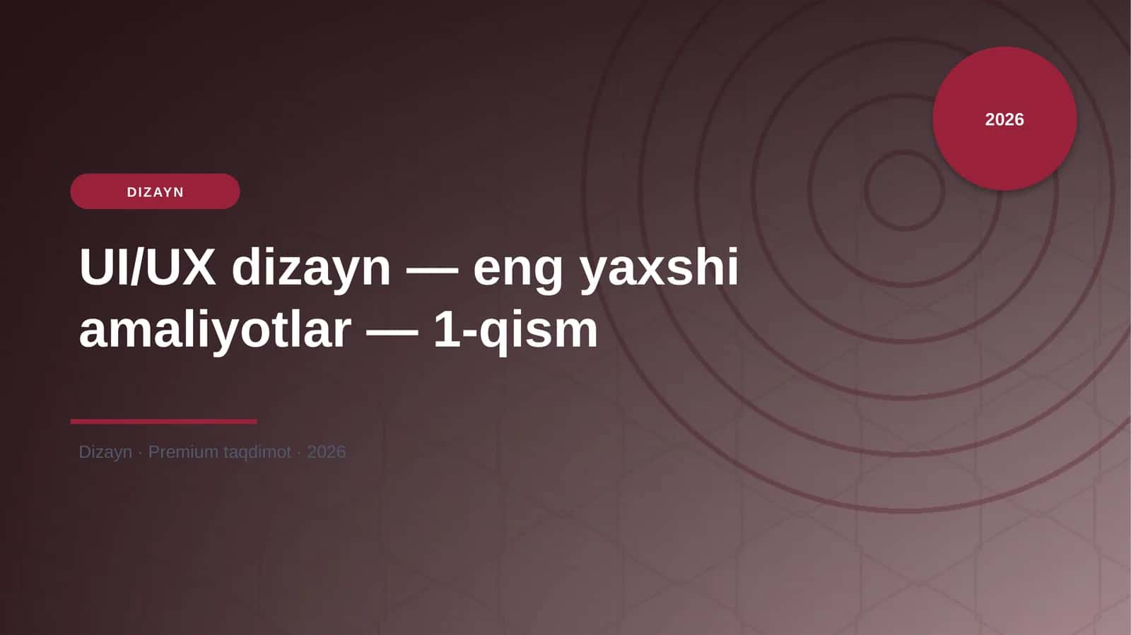UI/UX dizayn — eng yaxshi amaliyotlar — 1-qism