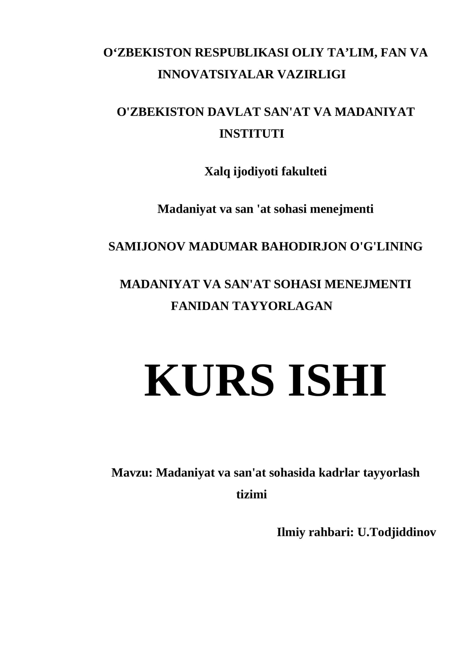 MADANIYAT VA SAN'AT SOHASIDA KADRLAR TAYYORLASH TIZIMI