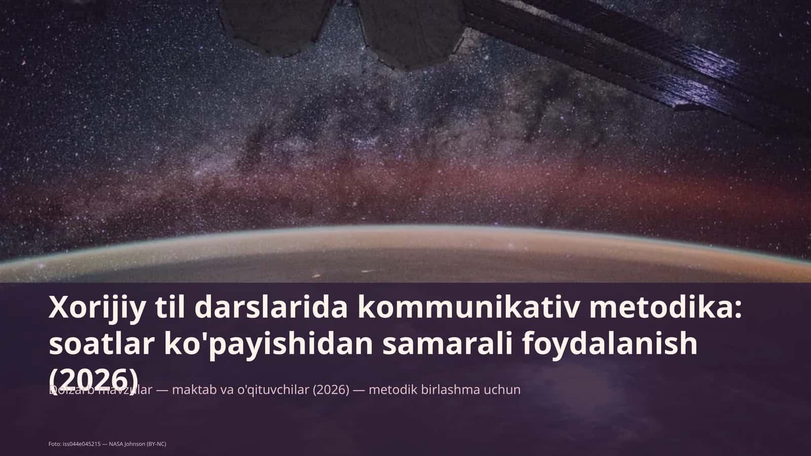 Xorijiy til darslarida kommunikativ metodika