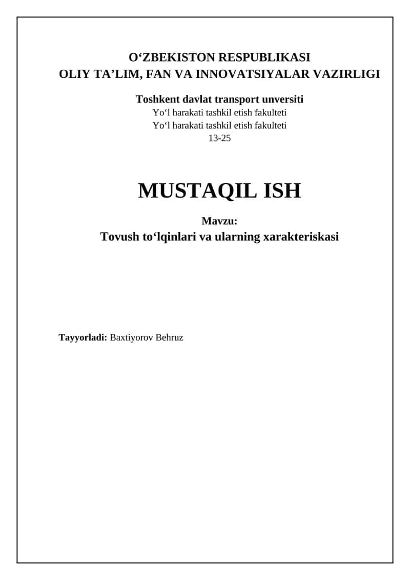 Tovush to'lqinlari va ularning xarakteriskasi
