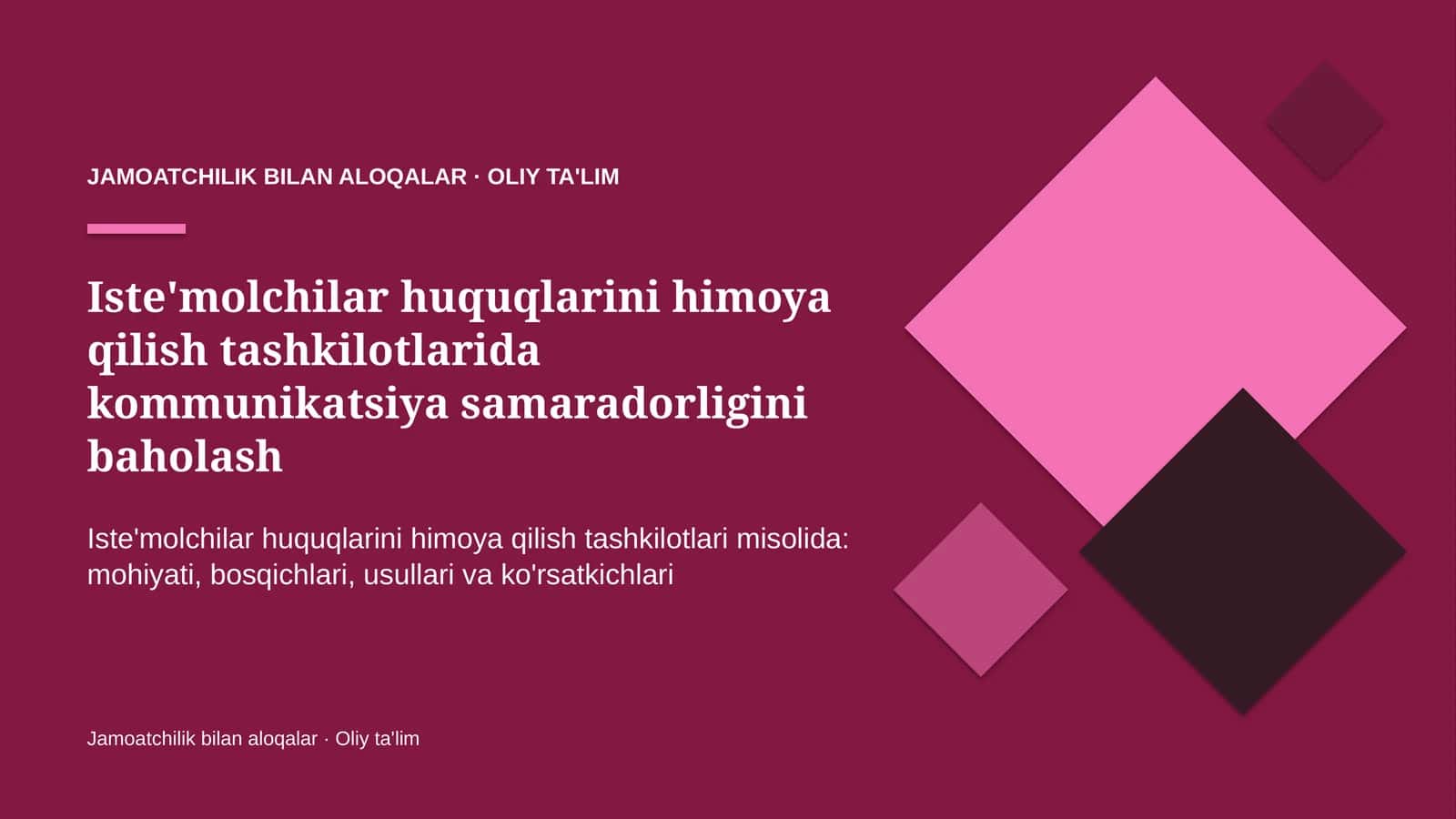 Iste'molchilar huquqlarini himoya qilish tashkilotlarida kommunikatsiya samaradorligini baholash