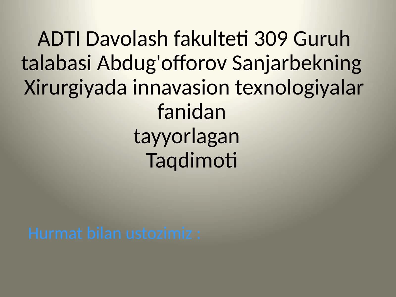 Xirurgiyada innovatsion texnologiyalar
