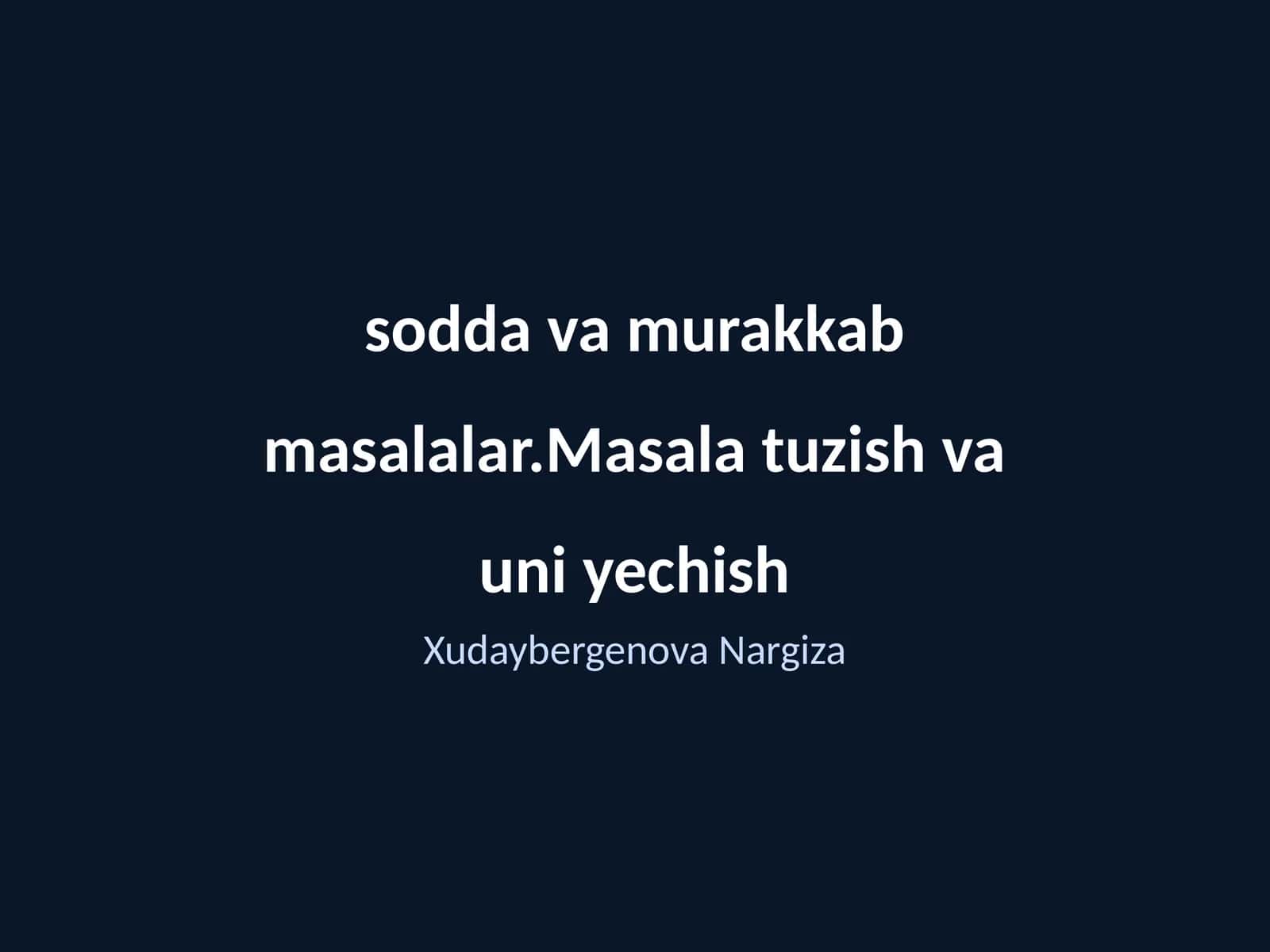 Masalalar va Ularning Tasnifi