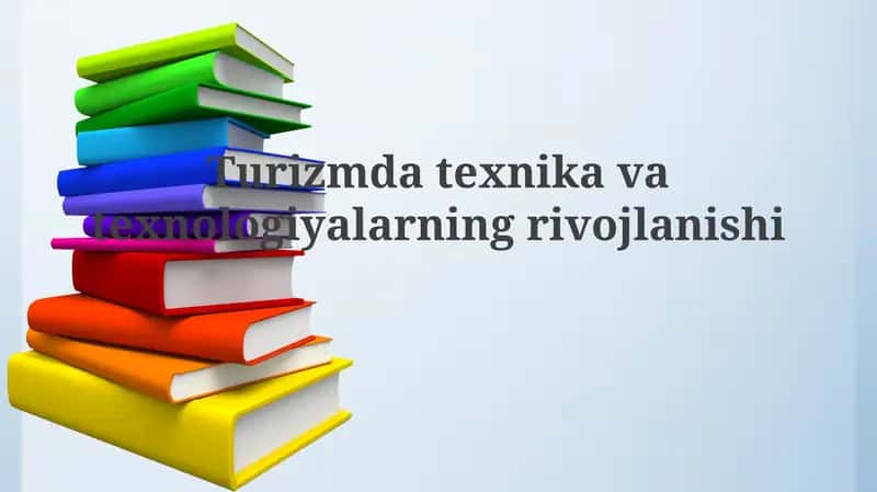 Turizmda texnologiyalar evolyutsiyasi