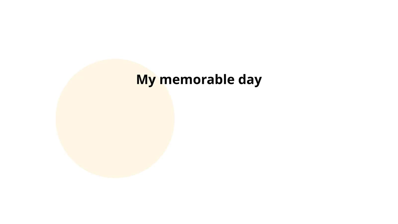 My memorable day