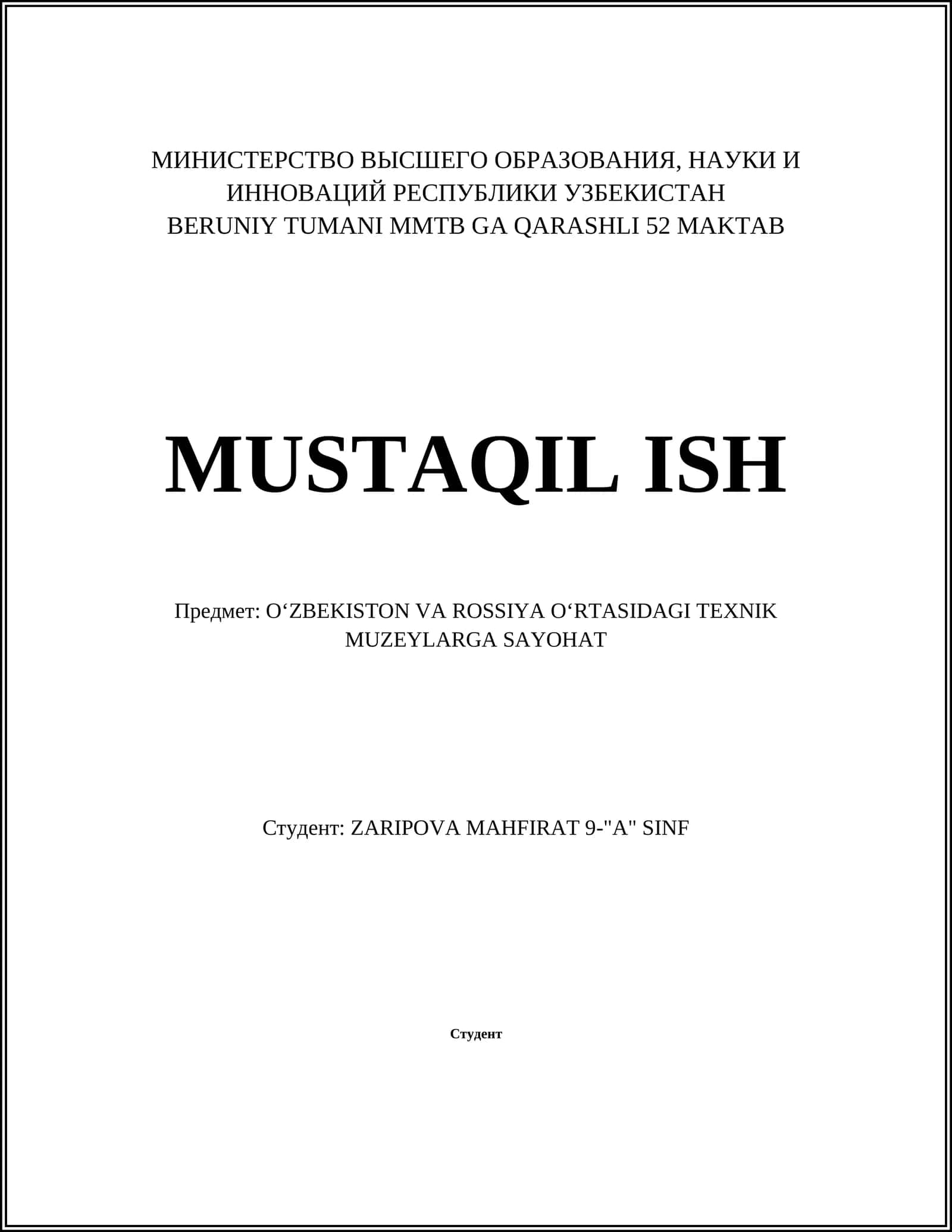 OʻZBEKISTON VA ROSSIYA OʻRTASIDAGI TEXNIK MUZEYLARGA SAYOHAT