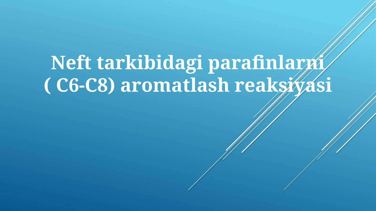 Neft tarkibidagi parafinlarni (C6-C8) aromatlash reaksiyasi