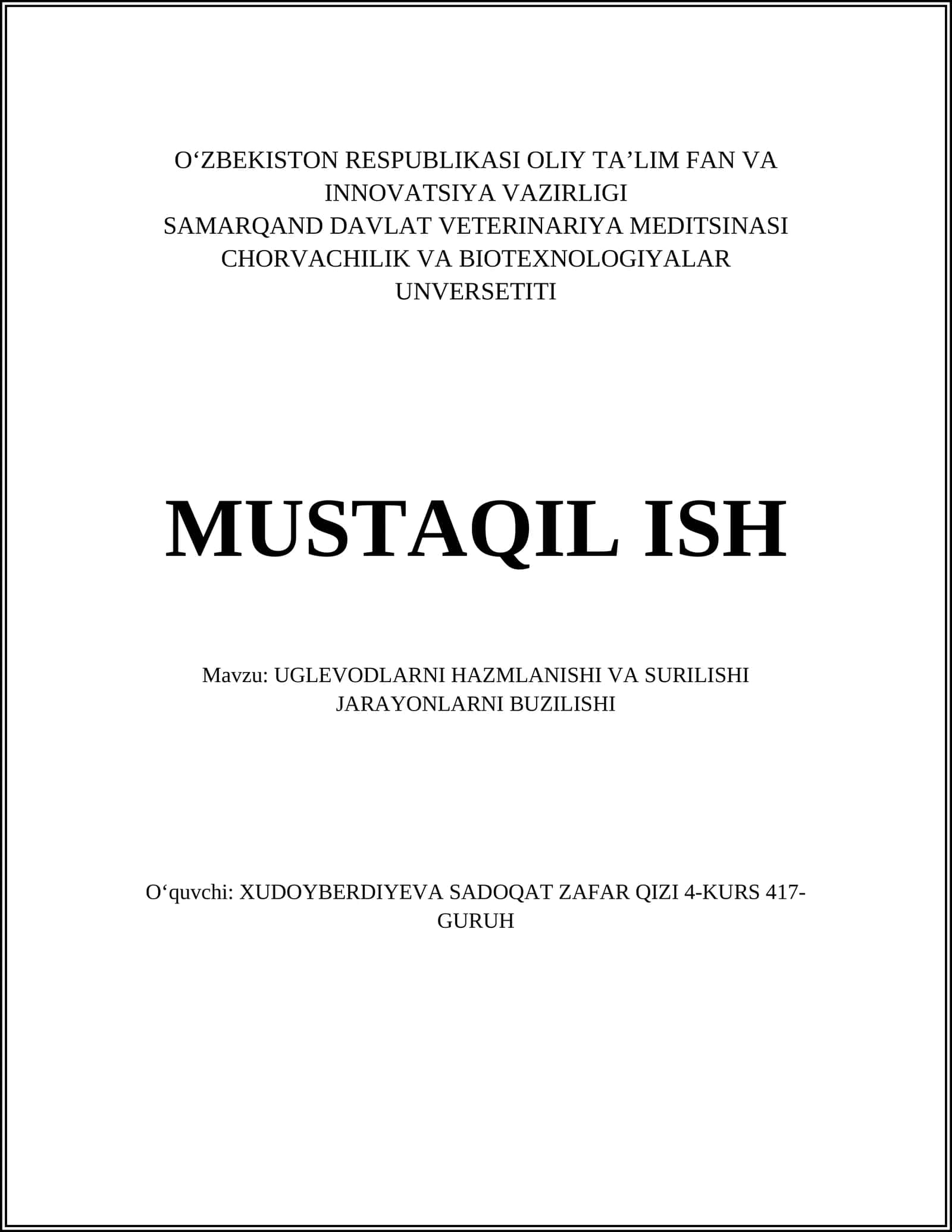 Uglevodlarni hazmlanishi va surilishi jarayonlarni buzilishi